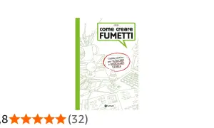 Guida pratica su come fare un fumetto, con disegni di personaggi, idee e strumenti creativi.