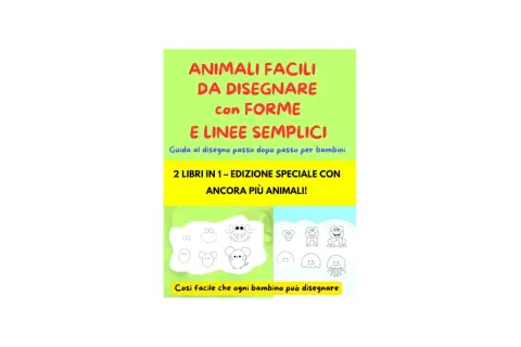 Guida per disegnare animali facili con forme e linee semplici. Perfetto per bambini, con tanti animali da creare passo dopo passo.