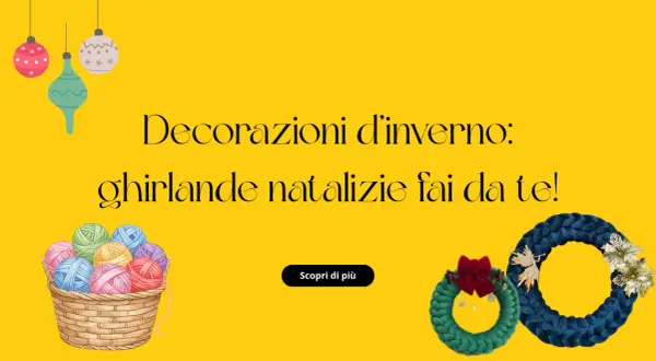 Ghirlande natalizie fai da te, con gomitoli colorati e decorazioni invernali.