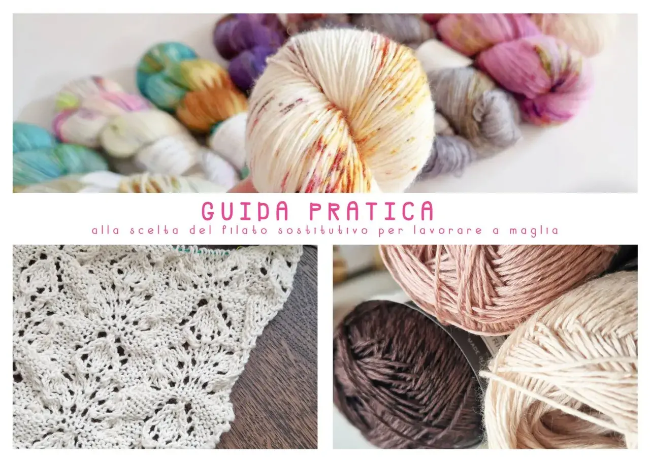 Gomitoli colorati e un campione di maglia traforata. Guida pratica alla scelta della lana per cappelli e altri progetti.