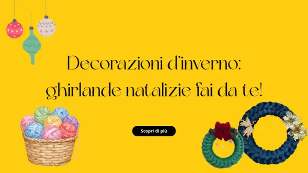 Ghirlande natalizie fai da te, con gomitoli colorati e decorazioni invernali.