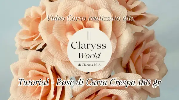 Un bouquet di rose 3d di carta crespa color pesca, con il titolo "Tutorial - Rose di Carta Crespa 180 gr".